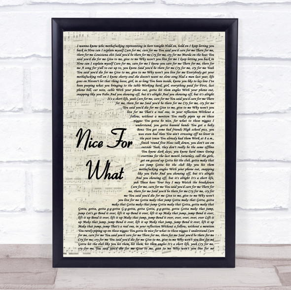 Drake Nice For What Song Lyric Vintage Script Quote Print
