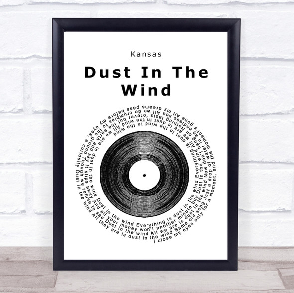Kansas Dust In The Wind Vinyl Record Song Lyric Quote Print