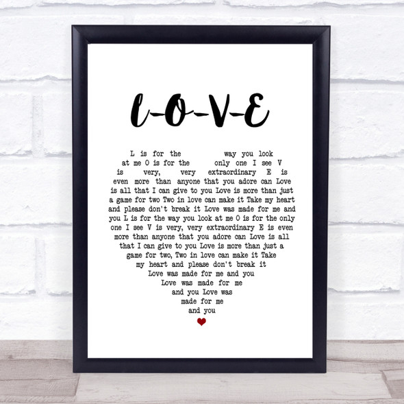 Nat King Cole L-O-V-E Heart Song Lyric Quote Print