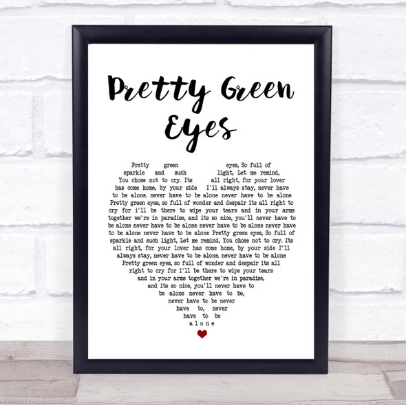 Ultrabeat Pretty Green Eyes Heart Song Lyric Quote Print