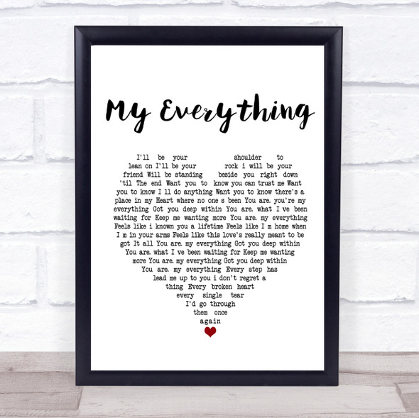 W E T My Everything Heart Song Lyric Quote Print