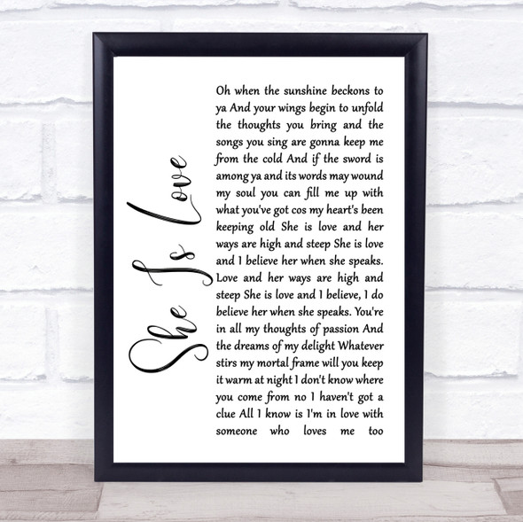 Oasis She Is Love White Script Song Lyric Quote Print