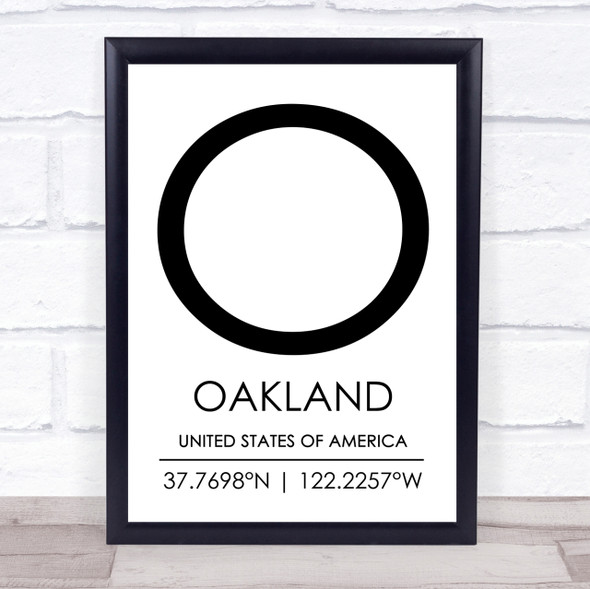 Oakland United States Of America Coordinates Travel Quote Print