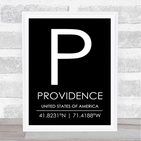 Providence United States Of America Coordinates Black & White Travel Quote Print