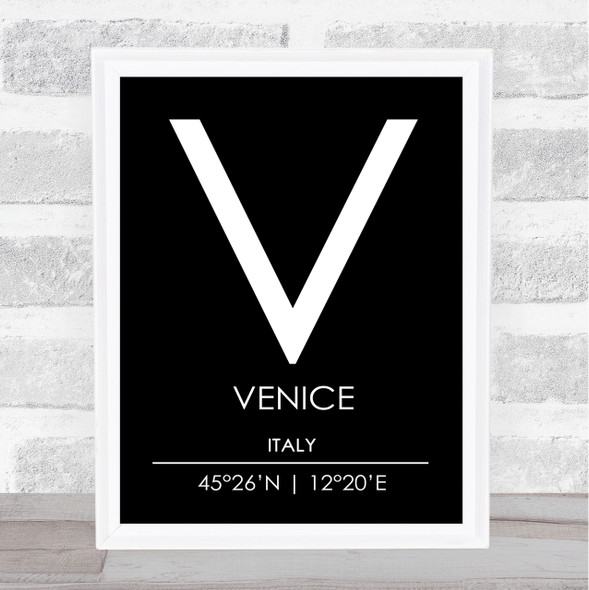 Venice Italy Coordinates Black & White World City Travel Print