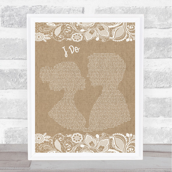 Westlife I Do Burlap & Lace Music Gift Poster Print