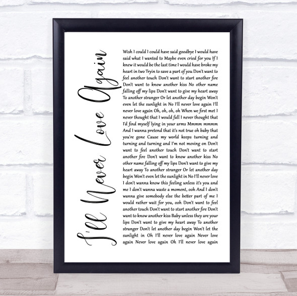 Lady Gaga & Bradley Cooper I'll Never Love Again White Script Music Gift Poster Print