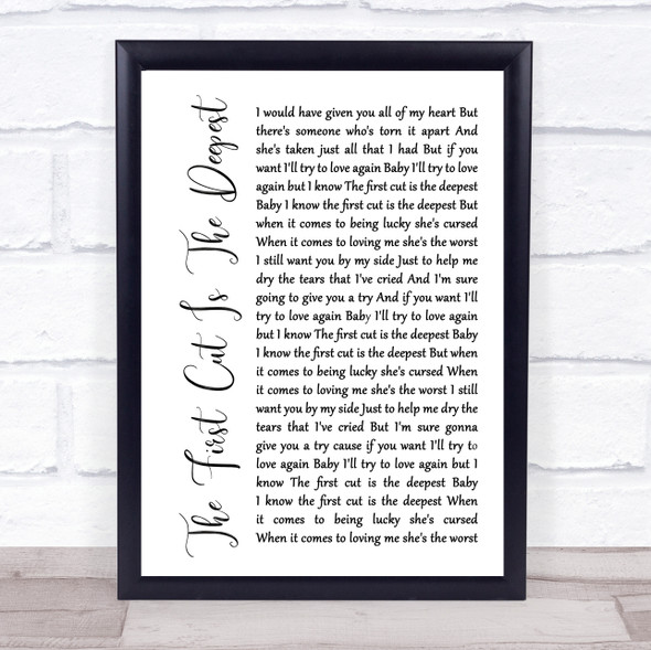 Rod Stewart The First Cut Is The Deepest White Script Music Gift Poster Print