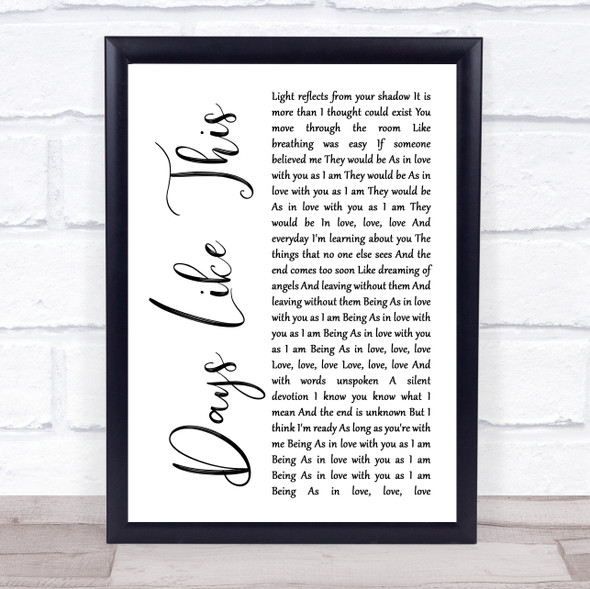 Van Morrison Days Like This White Script Music Gift Poster Print