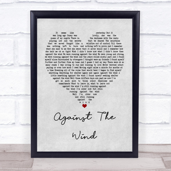 Bob Seger Against The Wind Grey Heart Music Gift Poster Print
