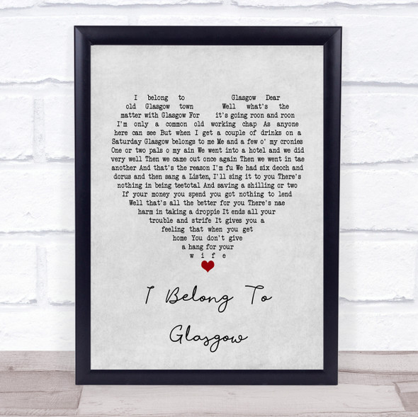 Will Fyffe I Belong To Glasgow Grey Heart Music Gift Poster Print