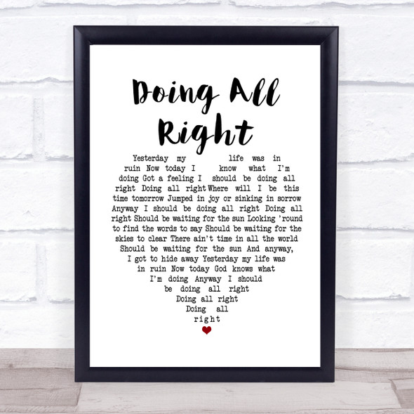 Queen Doing All Right White Heart Music Gift Poster Print