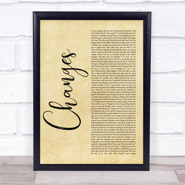 2Pac Changes Rustic Script Music Gift Poster Print