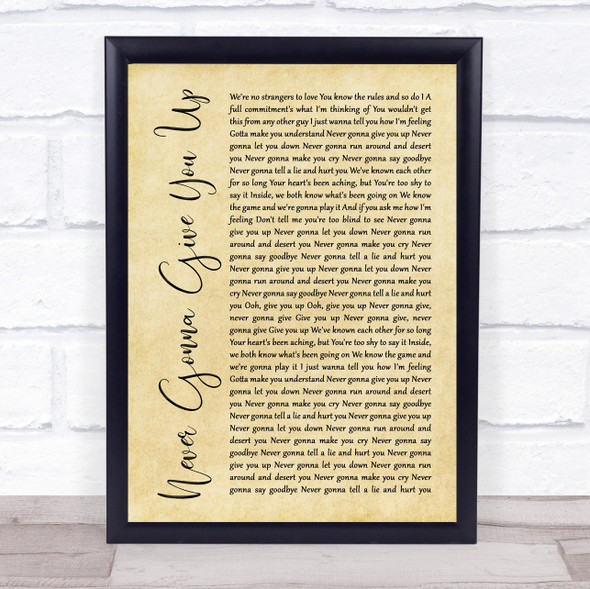 Rick Astley Never Gonna Give You Up Rustic Script Music Gift Poster Print