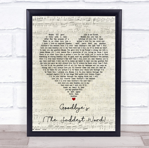 Celine Dion Goodbye's (The Saddest Word) Script Heart Music Gift Poster Print