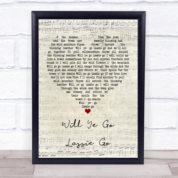 The Corries Will Ye Go Lassie Go Script Heart Music Gift Poster Print