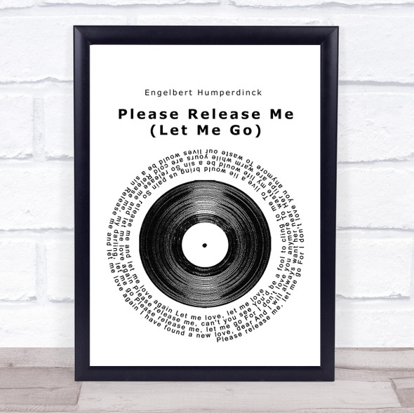 Engelbert Humperdinck Please Release Me (Let Me Go) Vinyl Record Music Gift Poster Print