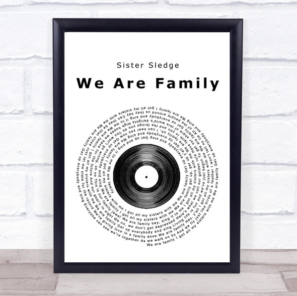 Sister Sledge We Are Family Vinyl Record Music Gift Poster Print