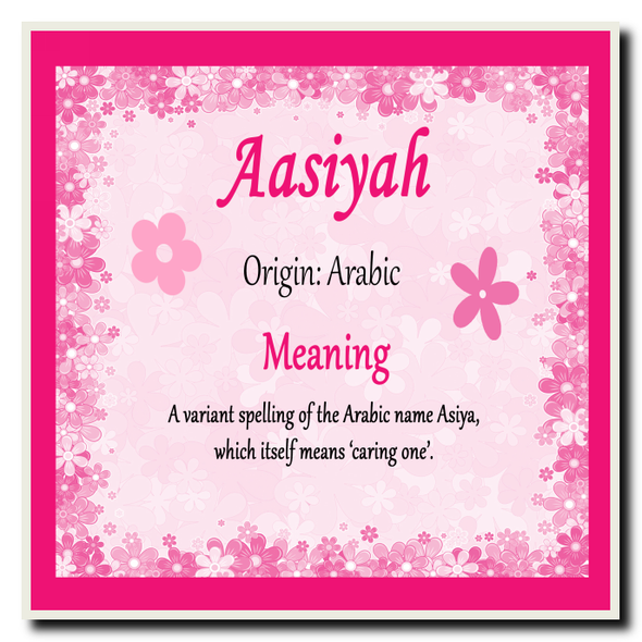 Aasiyah Name Meaning Coaster