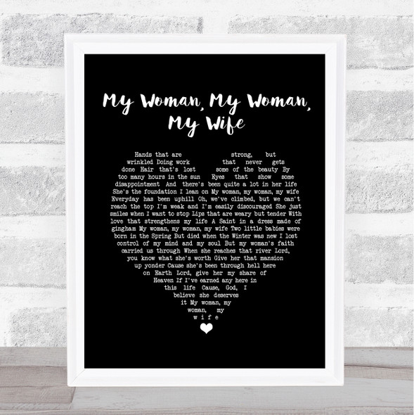 Dean Martin My Woman, My Woman, My Wife Black Heart Song Lyric Music Gift Poster Print
