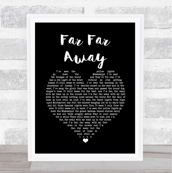 Slade Far Far Away Black Heart Song Lyric Music Gift Poster Print