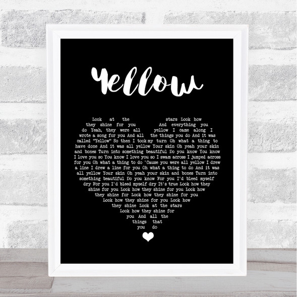 Coldplay Yellow Black Heart Song Lyric Music Gift Poster Print