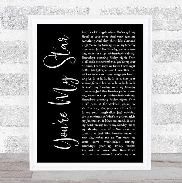 Stereophonics You're My Star Black Script Song Lyric Music Gift Poster Print