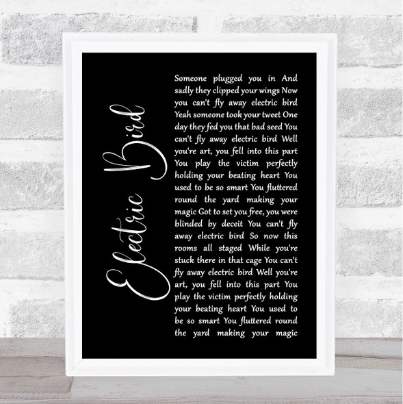 Sia Electric Bird Black Script Song Lyric Music Gift Poster Print