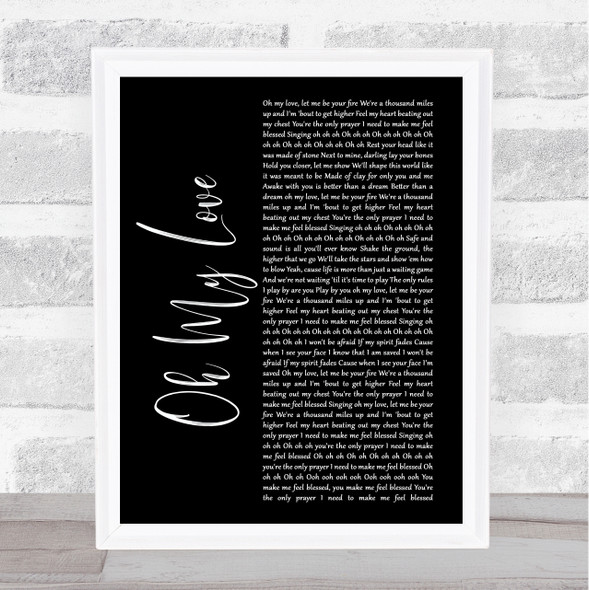 The Score Oh My Love Black Script Song Lyric Music Gift Poster Print