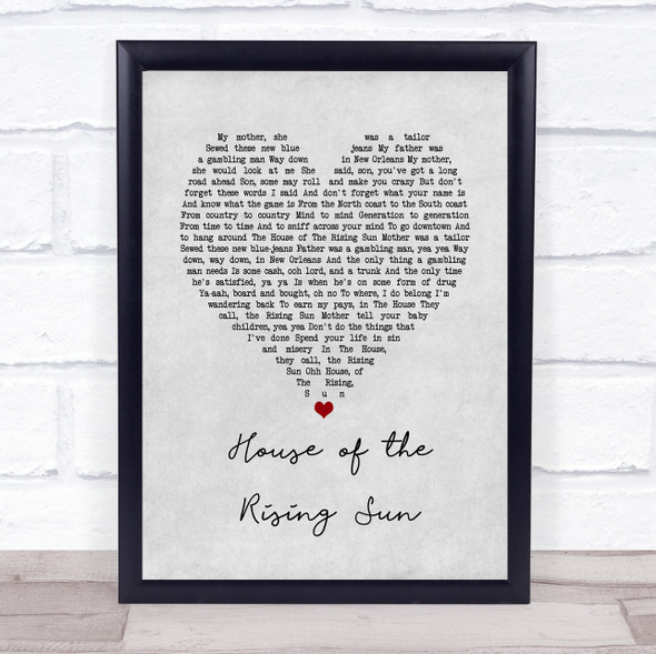 The Animals House of the Rising Sun Grey Heart Song Lyric Music Gift Poster Print