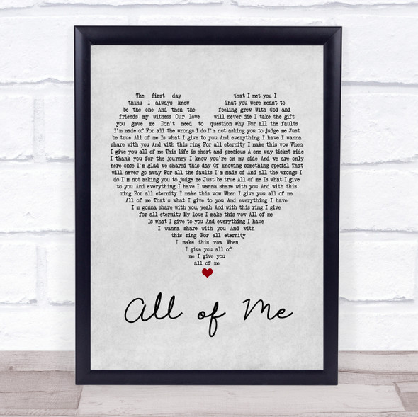 Mr. Blake All of Me Grey Heart Song Lyric Music Gift Poster Print