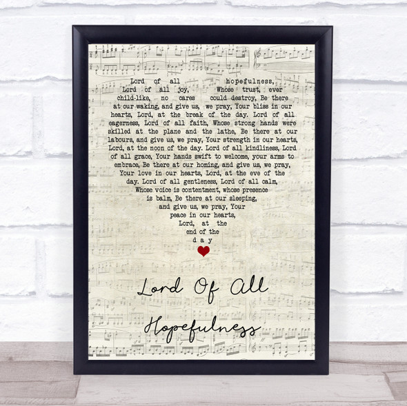Lord of all hopefulness Jan Struther Script Heart Song Lyric Music Gift Poster Print