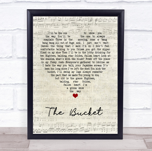 Kings Of Leon The Bucket Script Heart Song Lyric Music Gift Poster Print