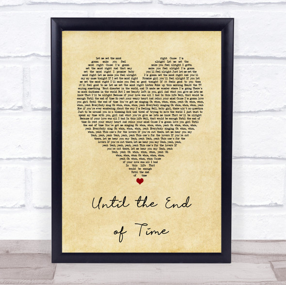 Justin Timberlake ft Beyonce Until the End of Time Vintage Heart Lyric Music Gift Poster Print