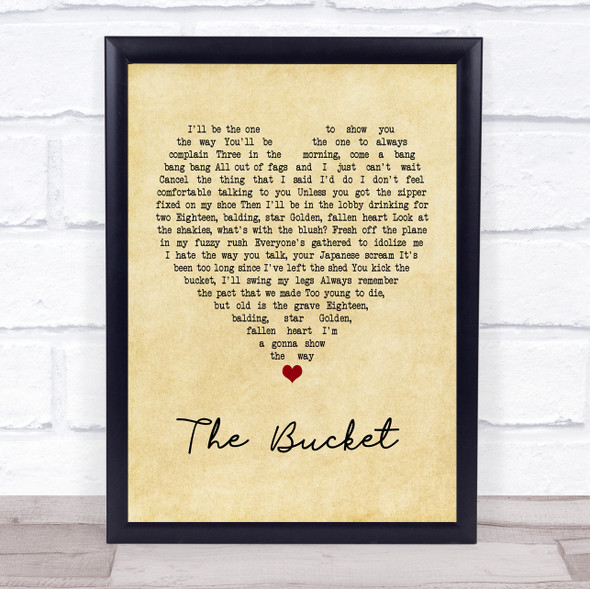 Kings Of Leon The Bucket Vintage Heart Song Lyric Music Gift Poster Print