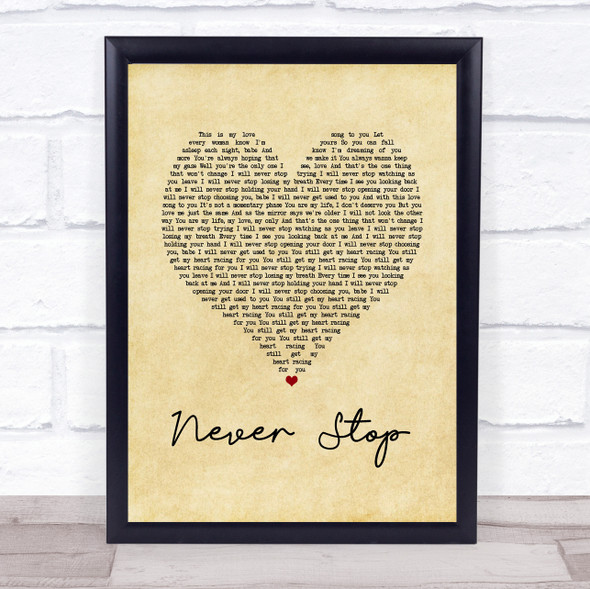 SafetySuit Never Stop Vintage Heart Song Lyric Music Gift Poster Print