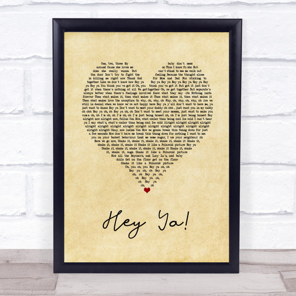 OutKast Hey Ya! Vintage Heart Song Lyric Music Gift Poster Print