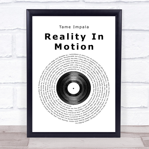 Tame Impala Reality In Motion Vinyl Record Song Lyric Music Gift Poster Print