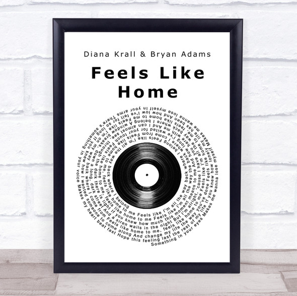 Diana Krall & Bryan Adams Feels Like Home Vinyl Record Song Lyric Music Gift Poster Print