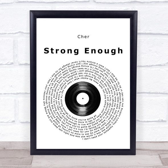 Cher Strong Enough Vinyl Record Song Lyric Music Gift Poster Print