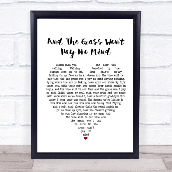 Elvis And The Grass Won't Pay No Mind White Heart Song Lyric Music Gift Poster Print