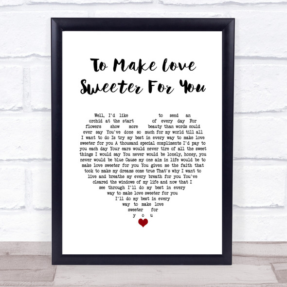 Jerry Lee Lewis To Make Love Sweeter For You White Heart Song Lyric Music Gift Poster Print