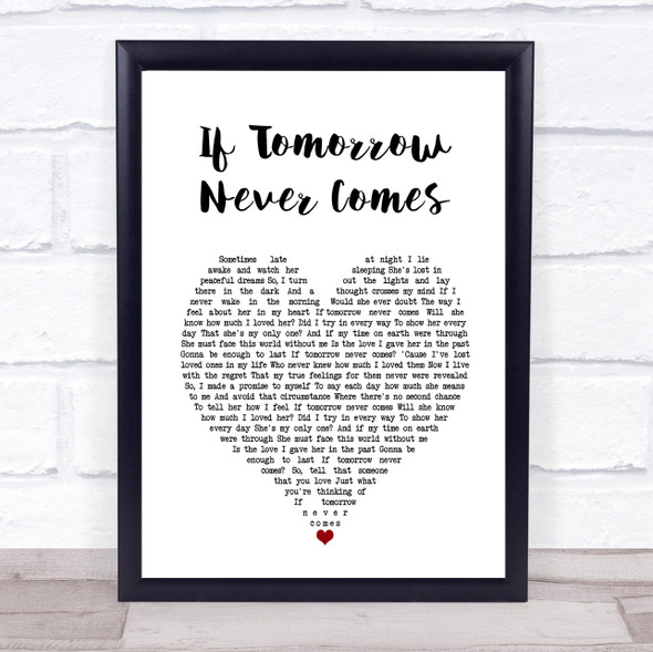 Ronan Keating If Tomorrow Never Comes White Heart Song Lyric Music Gift Poster Print