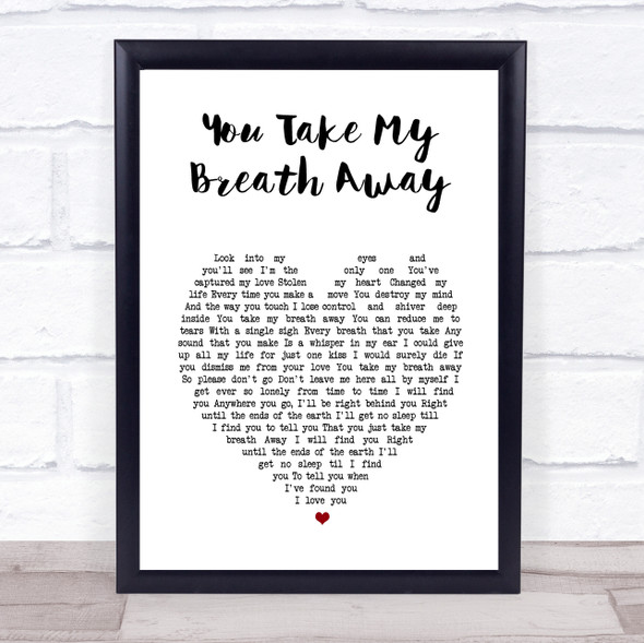 Queen You Take My Breath Away White Heart Song Lyric Music Gift Poster Print