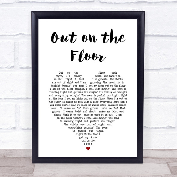 Dobie Gray Out On The Floor White Heart Song Lyric Music Gift Poster Print