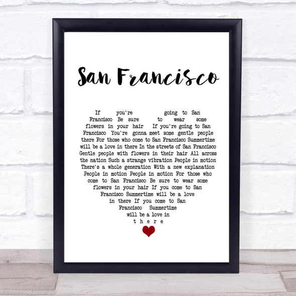 Scott McKenzie San Francisco White Heart Song Lyric Music Gift Poster Print