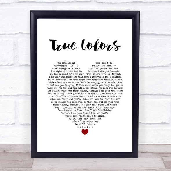 Cyndi Lauper True Colors White Heart Song Lyric Music Gift Poster Print