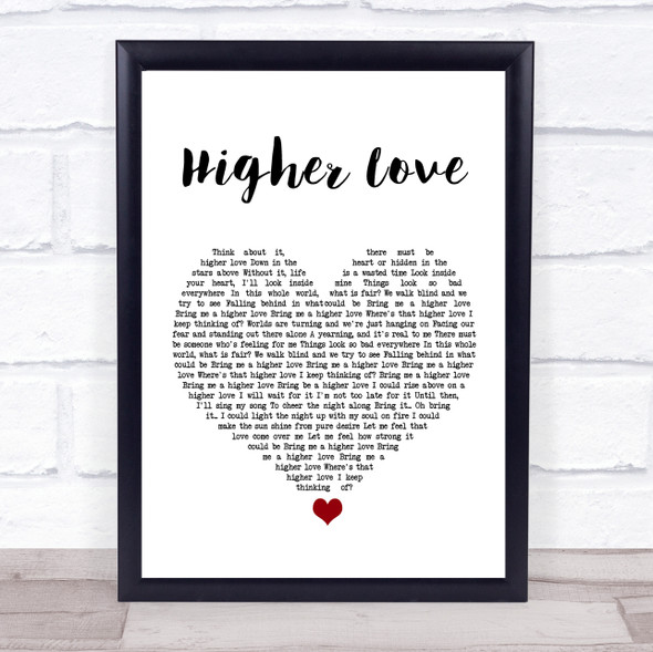 Steve Winwood Higher Love White Heart Song Lyric Music Gift Poster Print