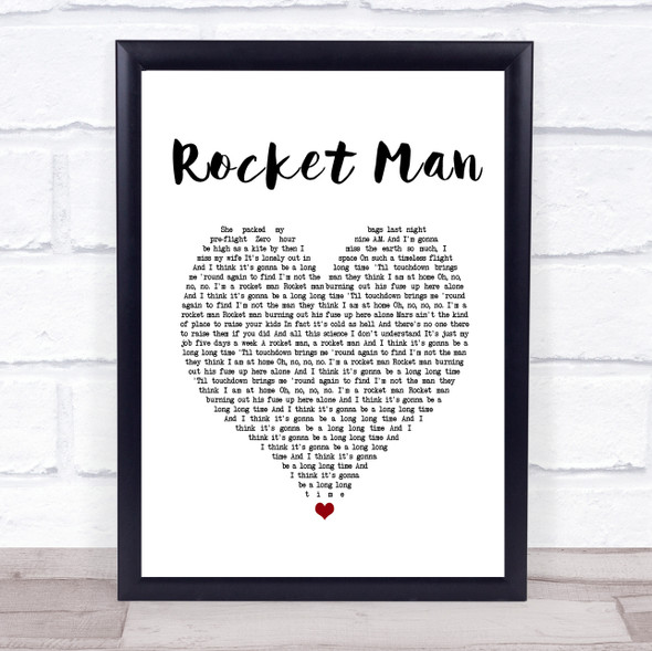 Elton John Rocket Man White Heart Song Lyric Music Gift Poster Print