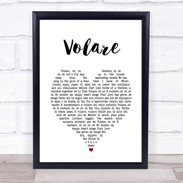 Dean Martin Volare White Heart Song Lyric Music Gift Poster Print